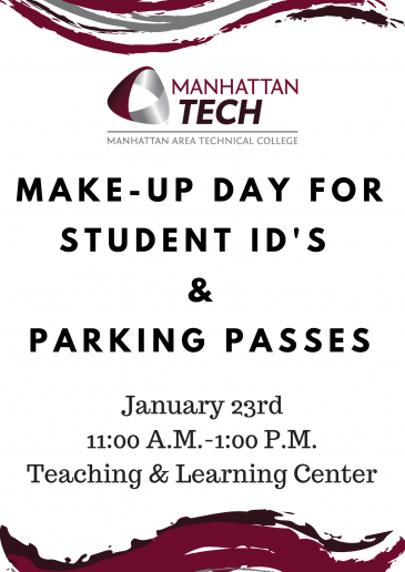 Make-Up ID and Parking Pass Day